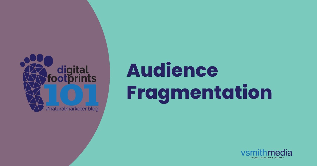 Audience Fragmentation